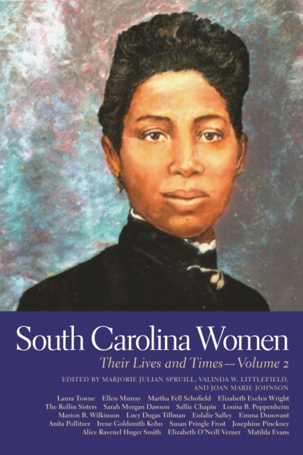 South Carolina Women : Their Lives and Times, Volume 2, EPUB eBook