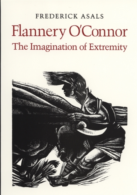 Flannery O'Connor : The Imagination of Extremity, PDF eBook