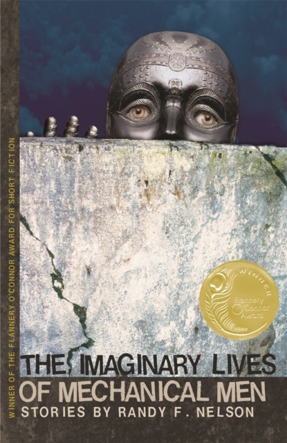 The Imaginary Lives of Mechanical Men : Stories, EPUB eBook