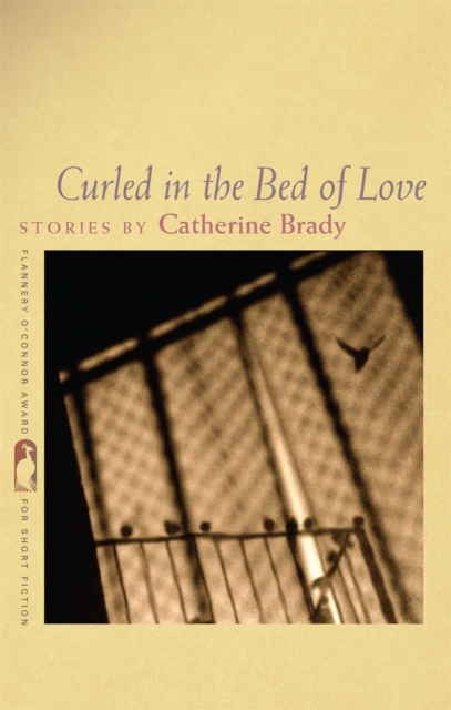 Curled in the Bed of Love : Stories, EPUB eBook