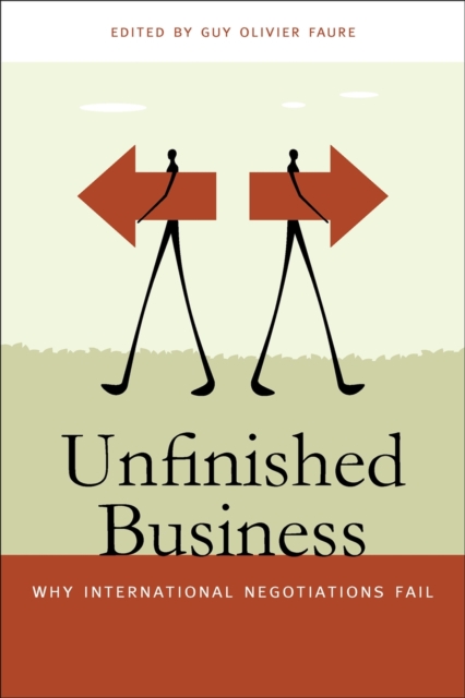 Unfinished Business : Why International Negotiations Fail, EPUB eBook