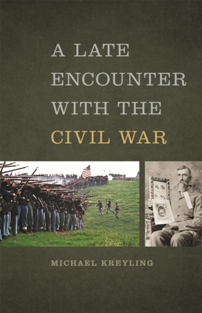 A Late Encounter with the Civil War, EPUB eBook