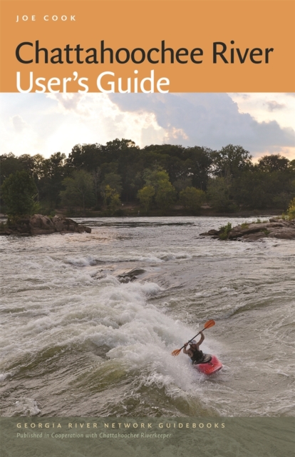 Chattahoochee River User’s Guide, Paperback / softback Book