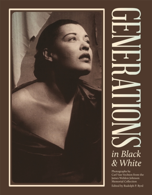 Generations in Black and White : Photographs from the James Weldon Johnson Memorial Collection, EPUB eBook