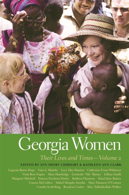 Georgia Women : Their Lives and Times - Volume 2, EPUB eBook