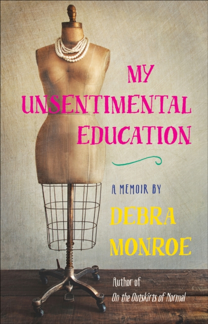 My Unsentimental Education, EPUB eBook
