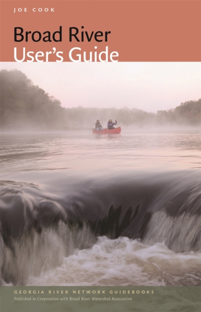 Broad River User's Guide, Paperback / softback Book
