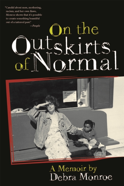 On the Outskirts of Normal : Forging a Family Against the Grain, EPUB eBook