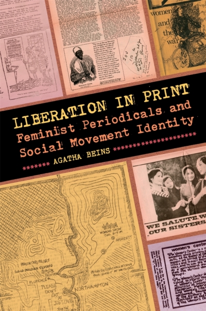 Liberation in Print : Feminist Periodicals and Social Movement Identity, EPUB eBook