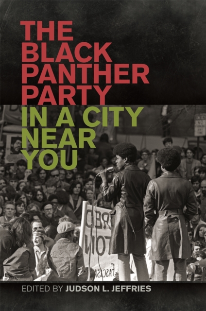 The Black Panther Party in a City Near You, Hardback Book