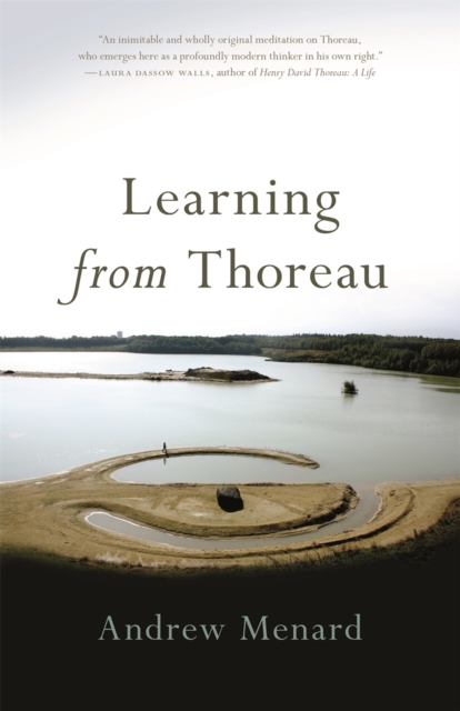 Learning from Thoreau, Paperback / softback Book