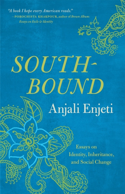 Southbound : Essays on Identity, Inheritance, and Social Change, Paperback / softback Book