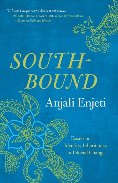 Southbound : Essays on Identity, Inheritance, and Social Change, EPUB eBook