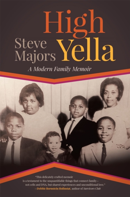 High Yella : A Modern Family Memoir, Hardback Book