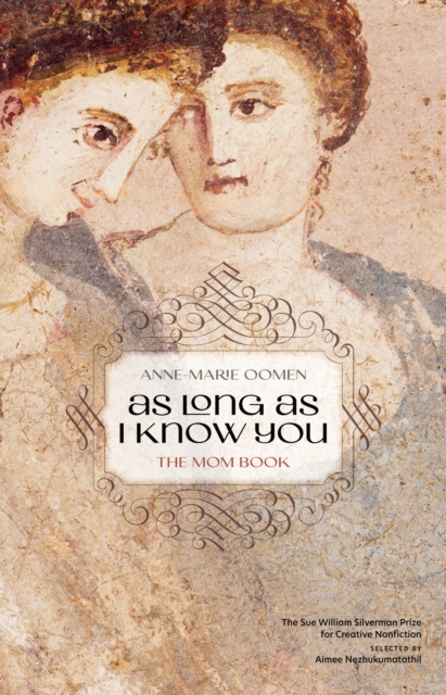 As Long as I Know You : The Mom Book, PDF eBook