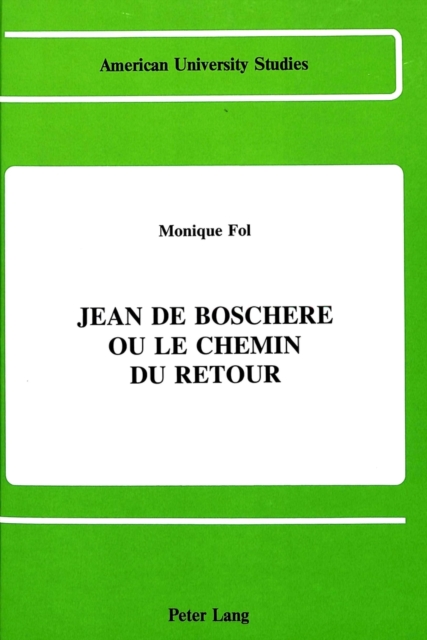 Jean de Boschere ou le Chemin Du Retour, Hardback Book