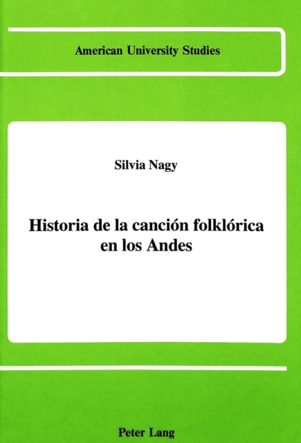 Historia de la Cancion Folklorica en Los Andes, Hardback Book