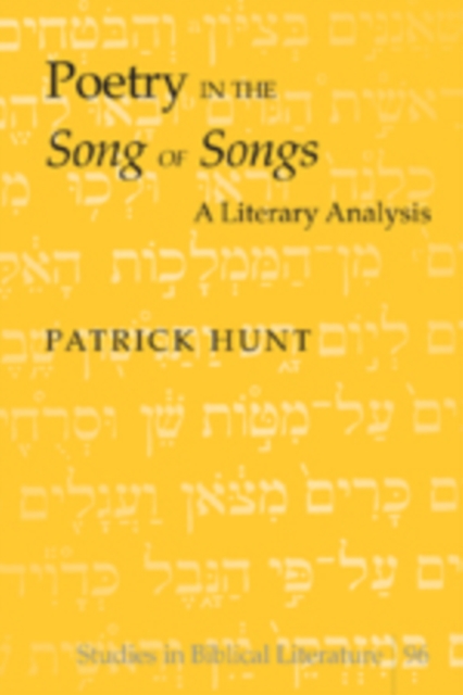 Poetry in the «Song of Songs» : A Literary Analysis, Paperback / softback Book