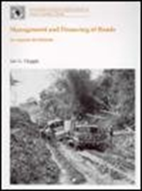 Management and Financing of Roads : An Agenda for Reform, Paperback / softback Book