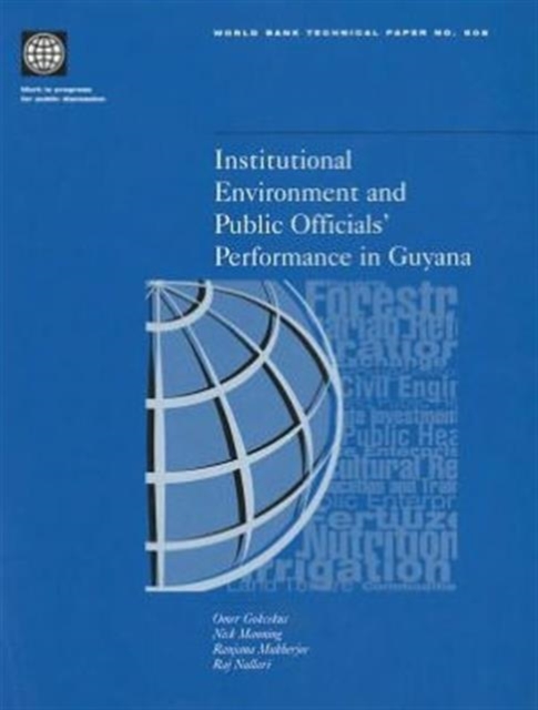 Institutional Environment and Public Officials' Performance in Guyana, Paperback / softback Book