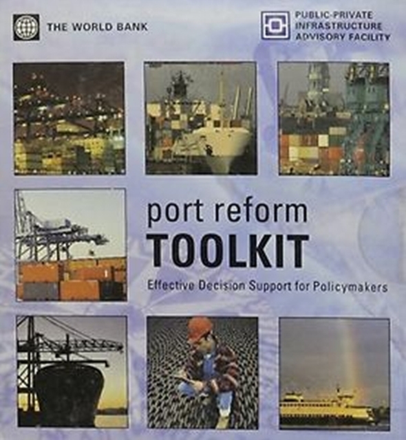 Port Reform Toolkit : Effective Decision Support for Policy Makers, CD-ROM Book
