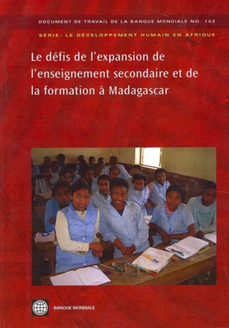 Les Defis De L'expansion De L'enseignement Secondaire Et De La Formation a Madagascar, Paperback / softback Book