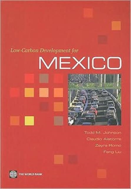 Low-Carbon Development for Mexico, Paperback / softback Book