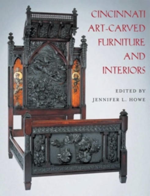 Cincinnati Art-Carved Furniture and Interiors, Hardback Book