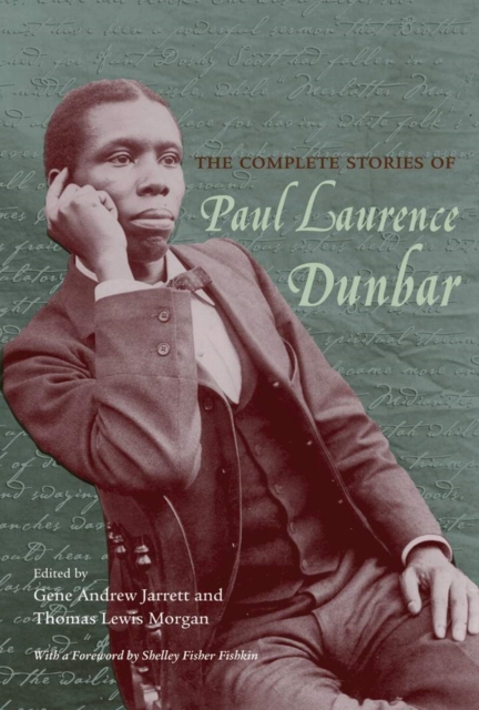 The Complete Stories of Paul Laurence Dunbar, Paperback / softback Book