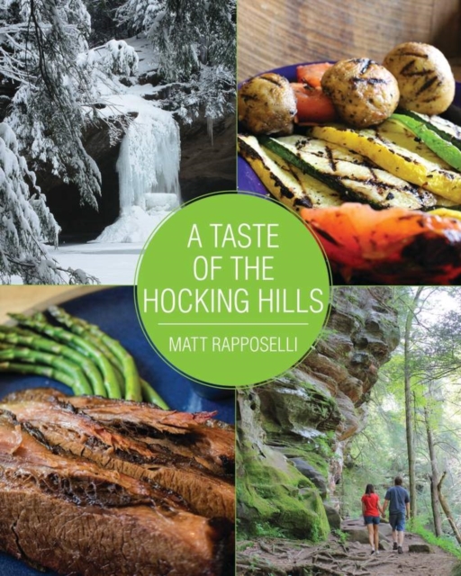 A Taste of the Hocking Hills, Hardback Book