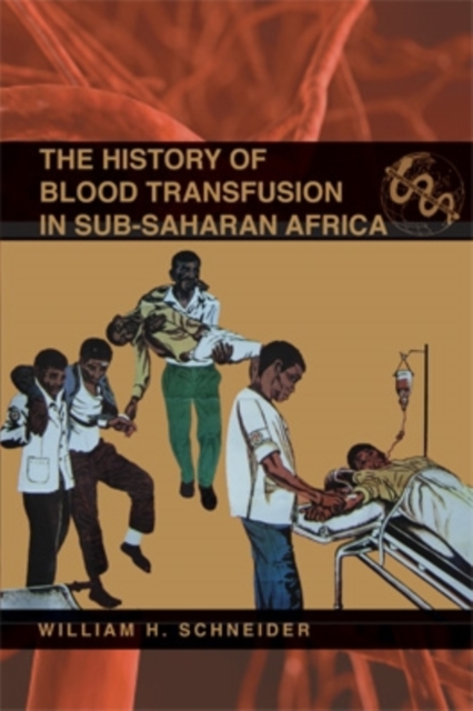 The History of Blood Transfusion in Sub-Saharan Africa, EPUB eBook
