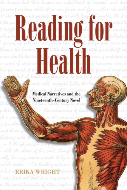 Reading for Health : Medical Narratives and the Nineteenth-Century Novel, EPUB eBook