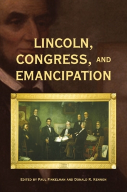 Lincoln, Congress, and Emancipation, EPUB eBook