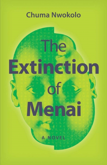 The Extinction of Menai : A Novel, EPUB eBook
