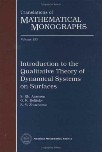 Introduction To The Qualitative Theory Of Dynamical Systems On Surfaces, Hardback Book