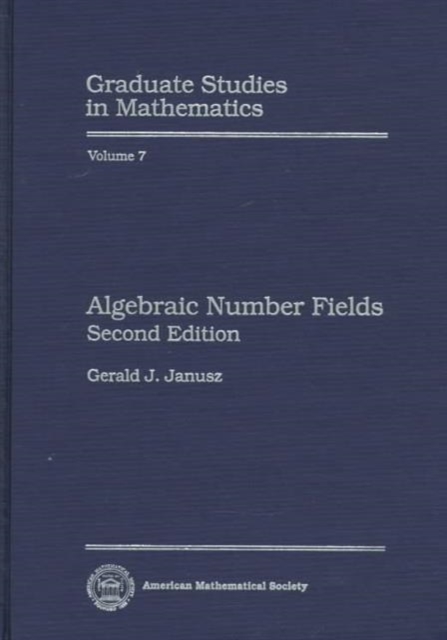 Algebraic Number Fields, Hardback Book