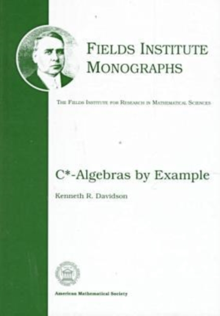 C*-Algebras by Example, Hardback Book