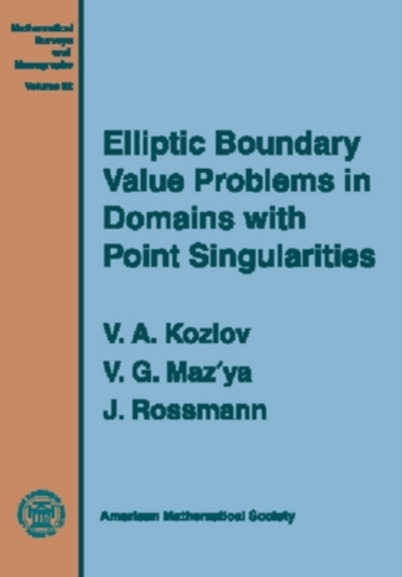 Elliptic Boundary Value Problems in Domains with Point Singularities, Hardback Book