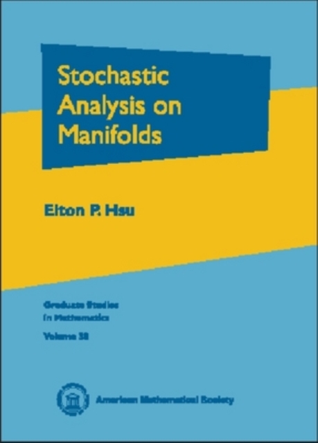 Stochastic Analysis on Manifolds, Hardback Book
