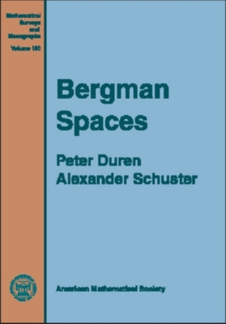 Bergman Spaces, Hardback Book