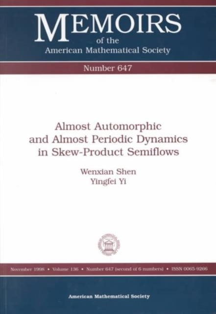 Almost Automorphic and Almost Periodic Dynamics in Skew-product Semiflows, Paperback / softback Book