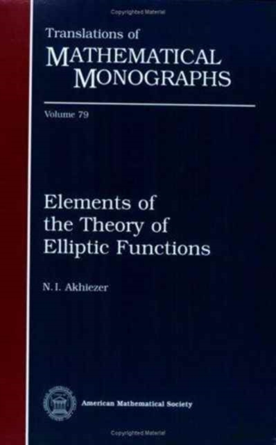 Elements of the Theory of Elliptic Functions, Paperback / softback Book