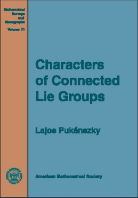 Characters of Connected Lie Groups, Hardback Book