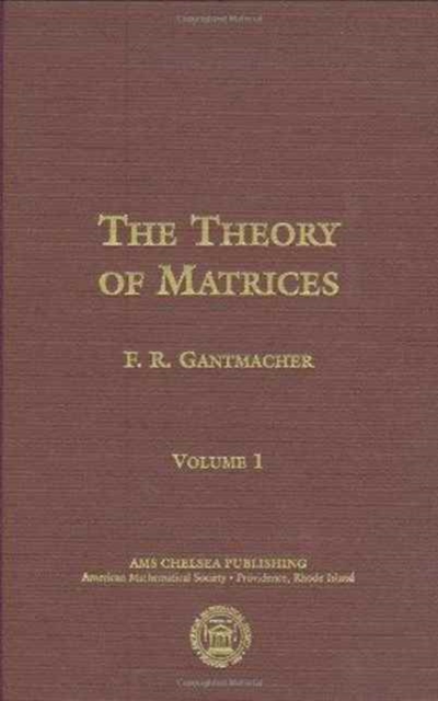 The Theory of Matrices, Hardback Book