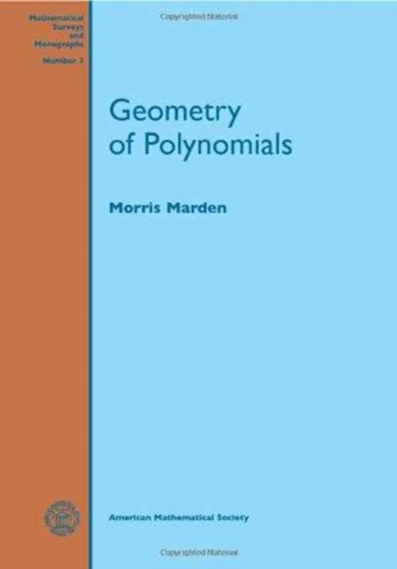 Geometry of Polynomials, Paperback / softback Book