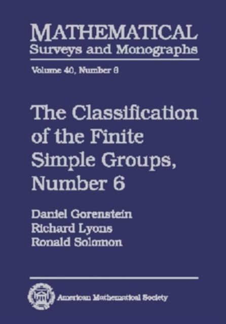The Classification of the Finite Simple Groups No. 6: Part IV, Special Odd Case, Hardback Book