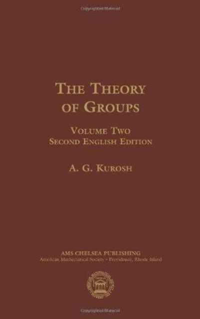 Theory of Groups, Volume 2, Hardback Book
