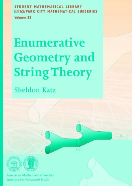 Enumerative Geometry and String Theory, Paperback / softback Book