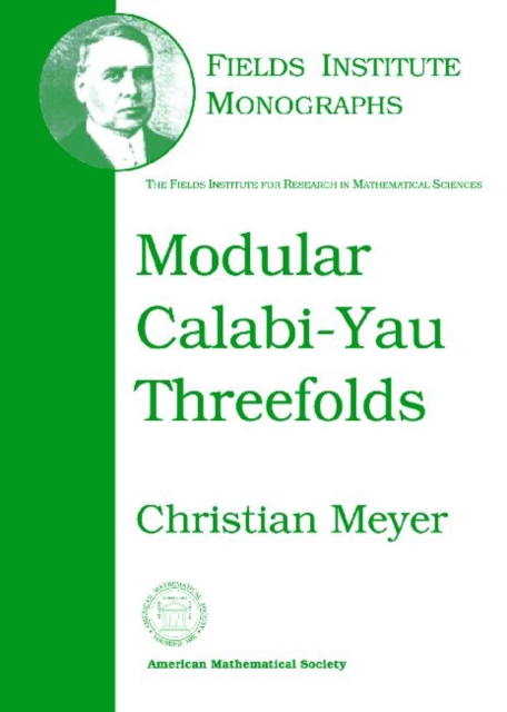 Modular Calabi-Yau Threefolds, Hardback Book