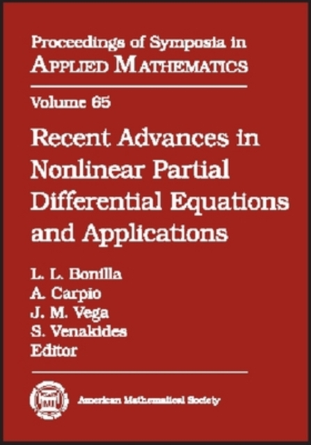 Recent Advances in Nonlinear Partial Differential Equations and Applications, Hardback Book